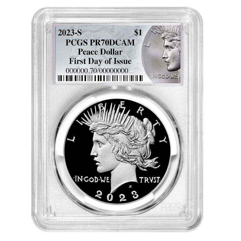 2023-S Proof Peace Silver Dollar (PR70) PCGS First Day of Issue FDOI - presale