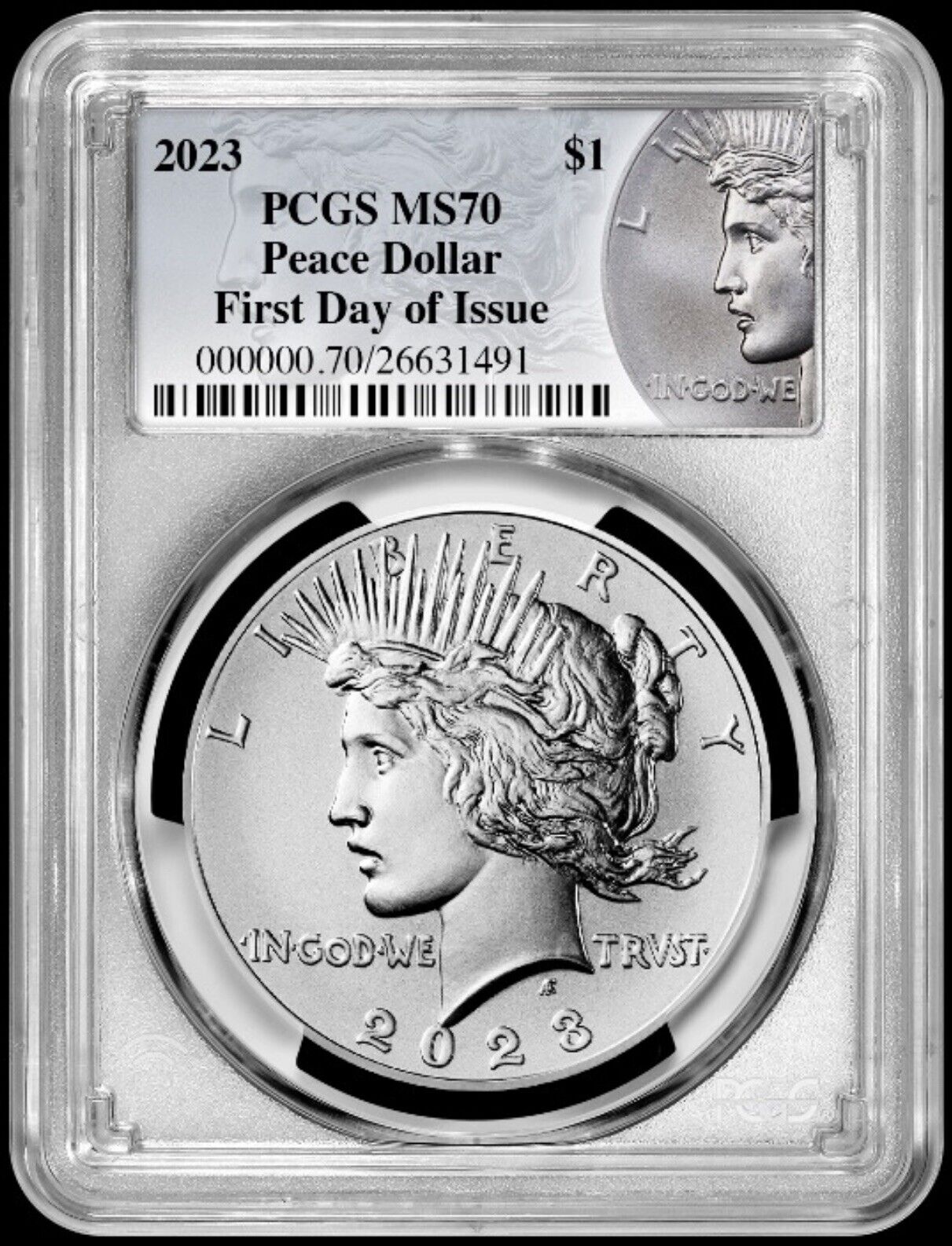2023 Peace Silver Dollar (MS70) PCGS First Day of Issue FDOI - presale