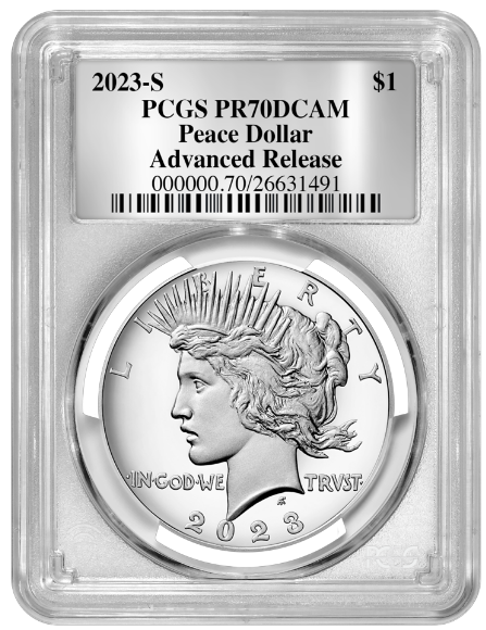 2023-S Proof Peace Silver Dollar (PR70) PCGS Advanced Release AR - Silver Foil