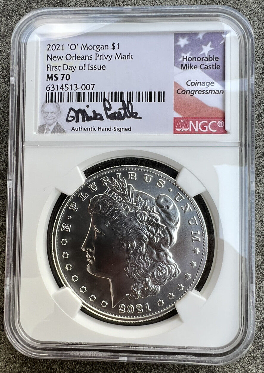 2021-O (MS70) Morgan Silver Dollar FDOI NGC - Signed Mike Castle- First Day 21XD