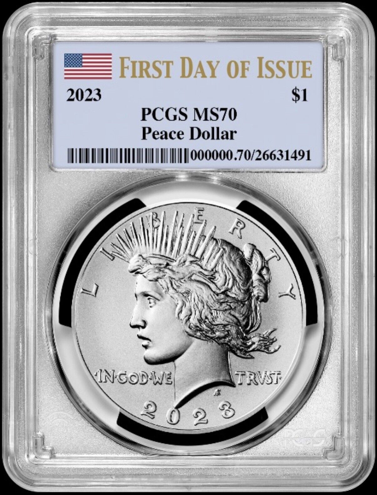 2023 Peace Silver Dollar (MS70) PCGS First Day of Issue FDOI - presale